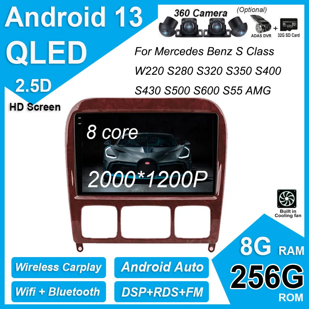 

QLED / IPS Android 13 Car Radio GPS Multimedia Player For Mercedes Benz S Class W220 S280 S320 S350 S400 S430 S500 S600 S55 AMG