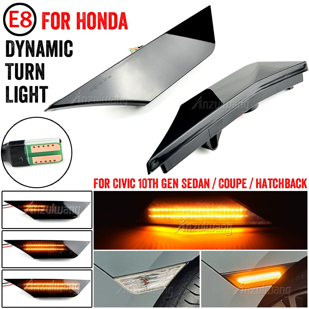 

LED Turn Signal Side Marker Light For Honda Civic 10th Gen Sedan Coupe Hatchback 2016 2017 2018 Dynamic Blinker Sequential Lamp