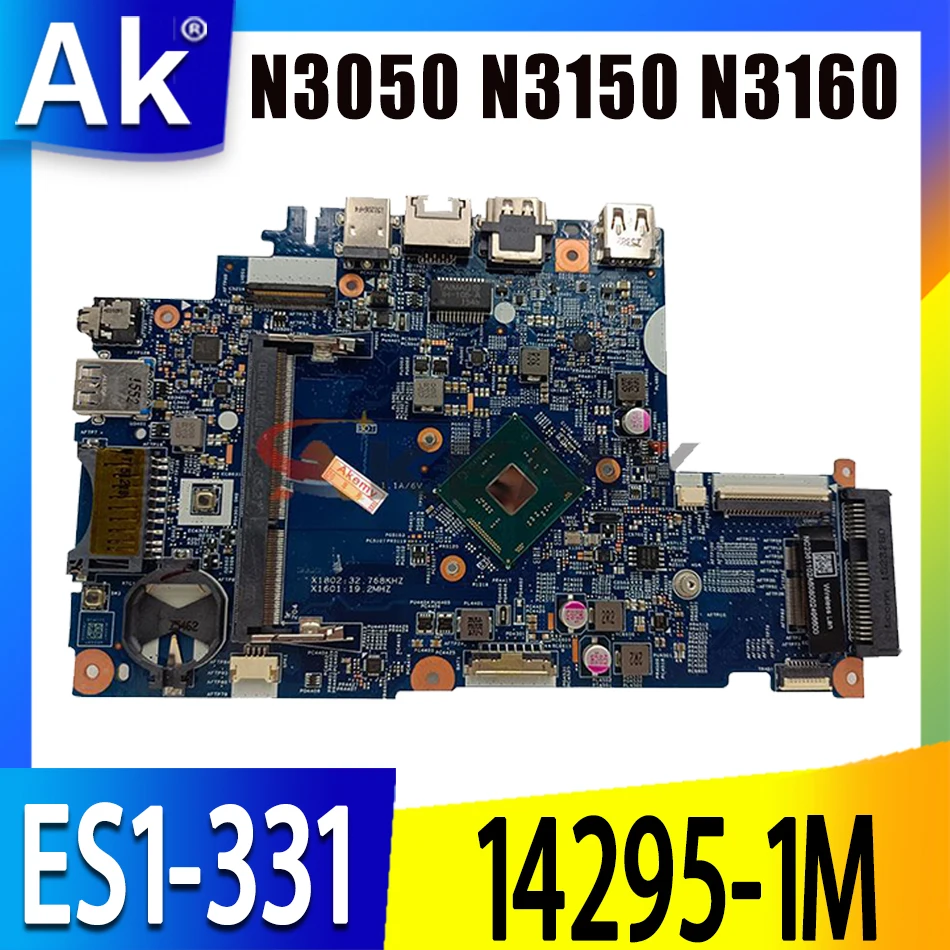 

For ACER ES1-331 laptop motherboard mainboard with N3050 N3150 N3160 CPU 14295-1M ES1-331 Motherboard