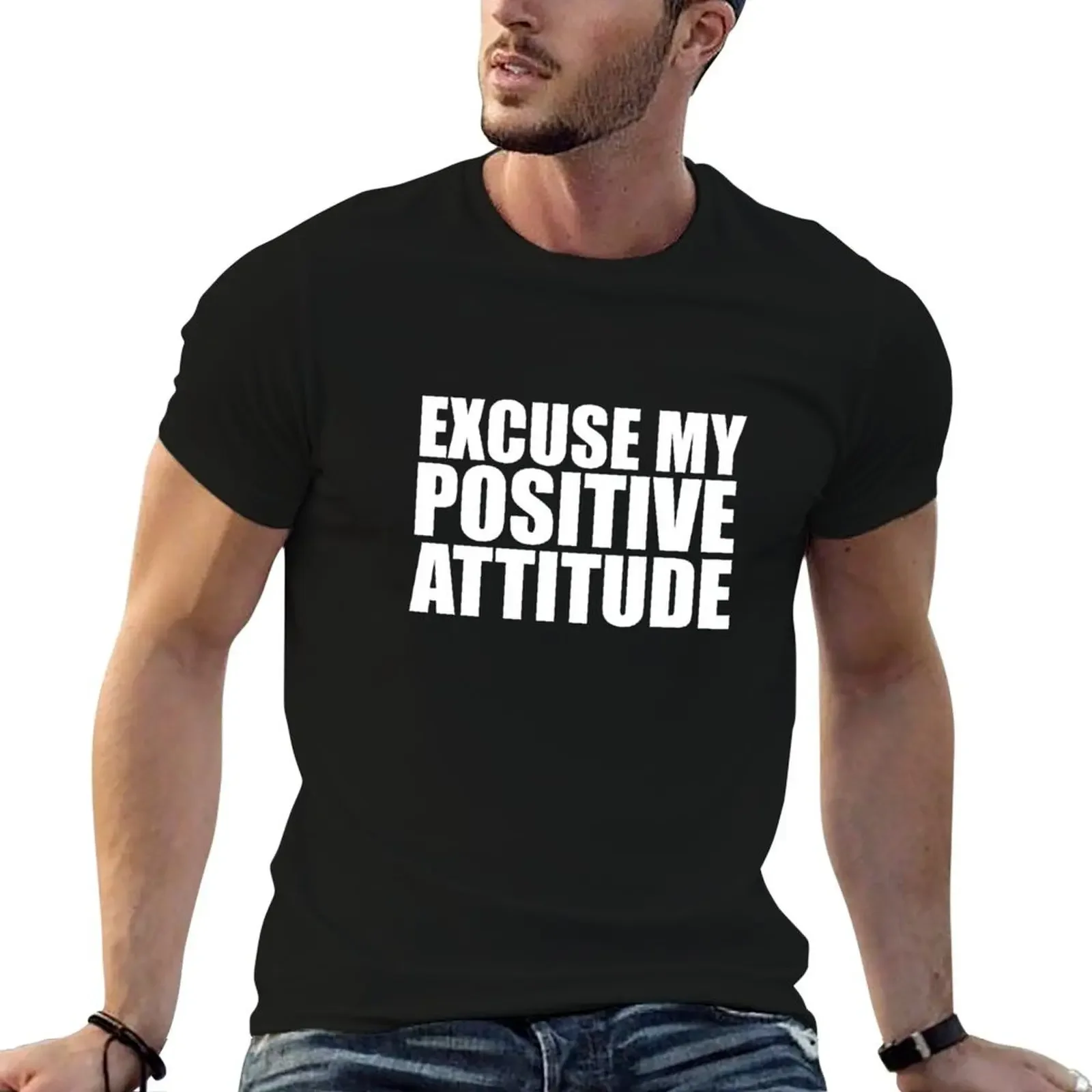 Футболка Excuse My Positive Attitude Positivity Vibes Zen таможенная одежда в стиле каваи рубашки