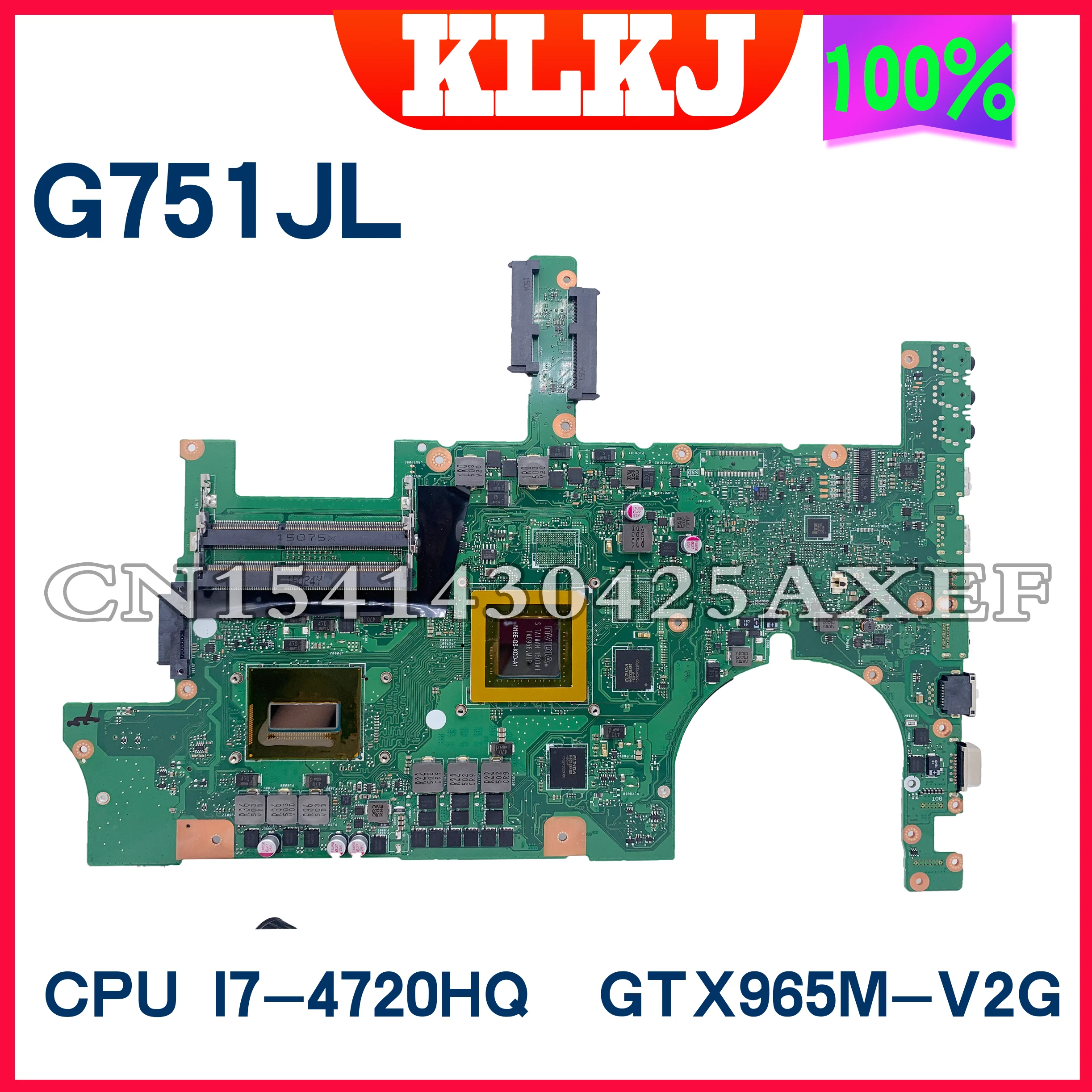

G751JY Motherboard For ROG ASUS G751JT G751JM G751JL G751J Laptop Mainboard I7-4710HQ 4720HQ GTX965M GTX970M GTX980M/2G/3G/4G