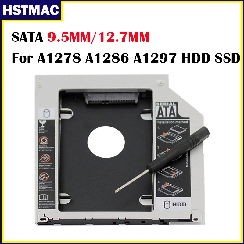 

Hard Disk Drive Adapter 2.5" 9.5mm 12.7mm SATA to SATA 2nd HDD SSD For MacBook Pro Unibody A1278 A1286 A1297 CD ROM Optical Bay