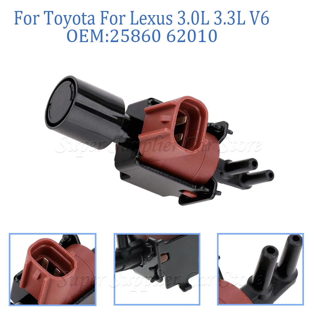 

Новый вакуумный переключающий клапан (VSV) для Toyota Avalon, Highlander, Sienna, Solara; для Lexus ES300, ES330, RX300, RX330, номер детали 25860-62010, 25860 62010