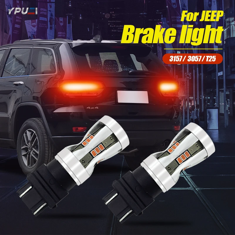 

2pcs LED Brake Light Blub Lamp 3157 3057 T25 P27/7W Canbus For JEEP Wrangler JK Grand Cherokee Liberty Commander Compass Patriot