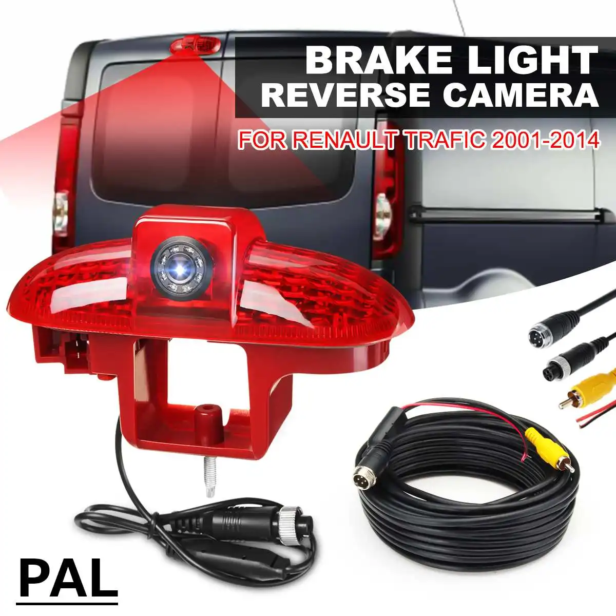 

PAL System Car Brake Light Camera High-Position Brake Light LED Reversing Camera for Renault Trafic 2001 - 2014