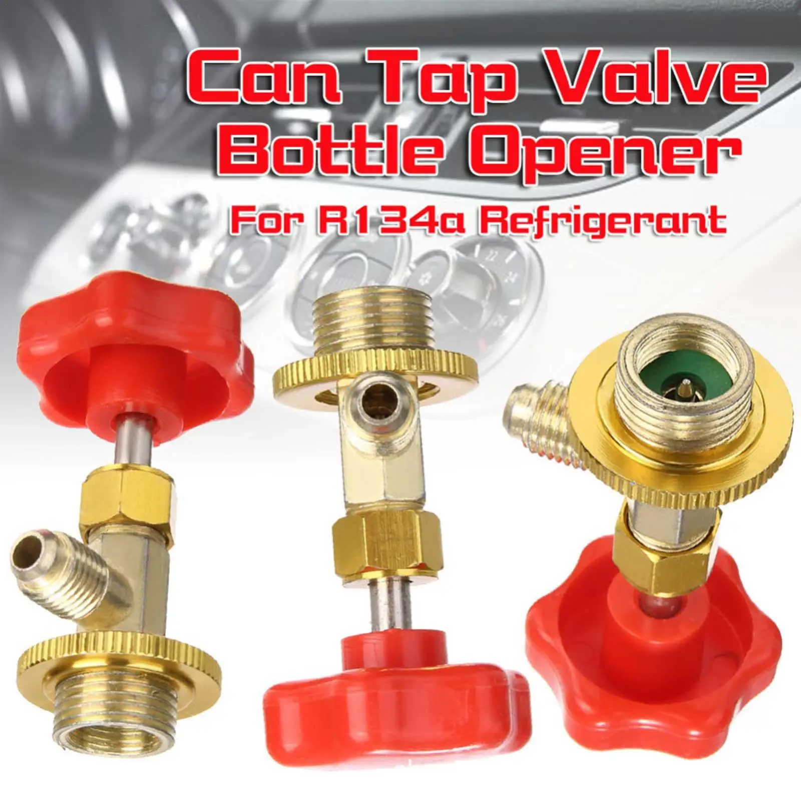 

Car Air Conditioning Refrigerant Open SAE Auto AC Can Tap Valve Bottle Opener R134a M14 1/4 " Leak-proof Switch Safety Adapter
