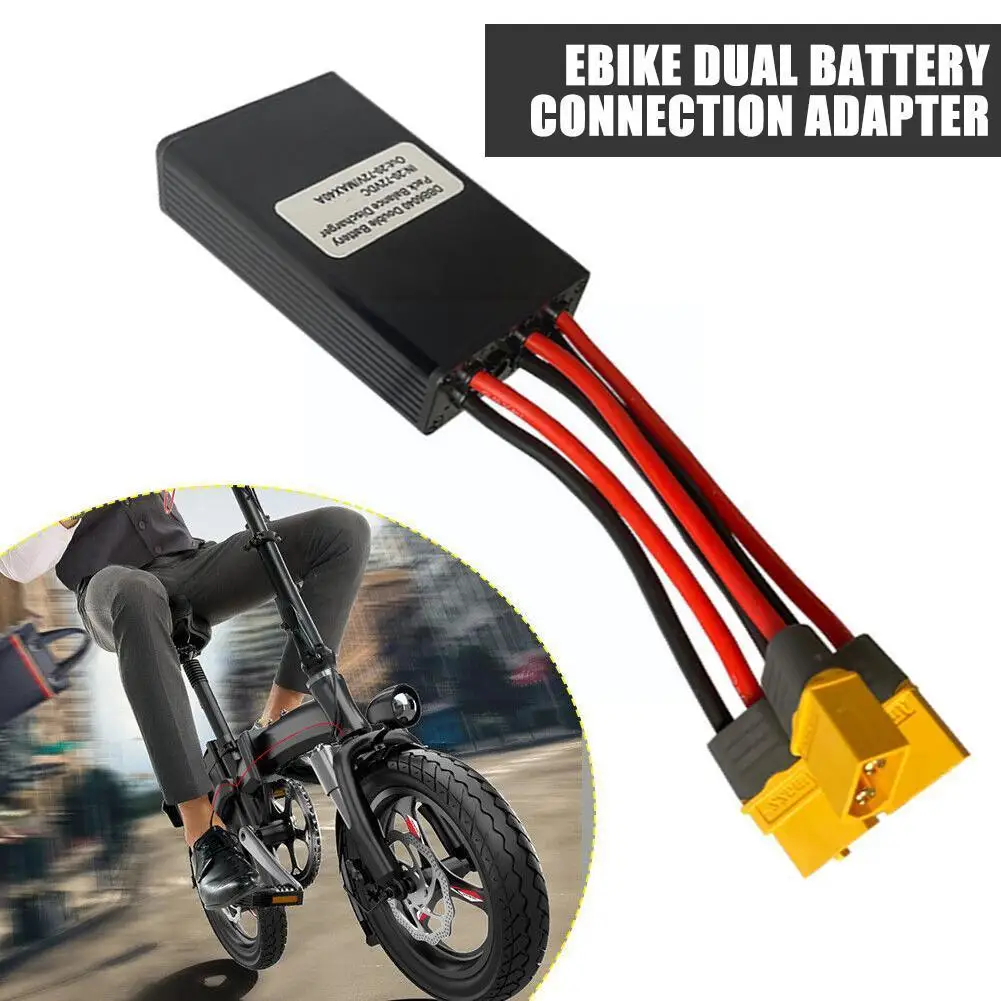 

Ebike Dual Battery Connection Adapter XT60 Switcher Battery 20A/30A/40A Increase Parts Lithium 20V-72V Parallel Module Capa F5G9