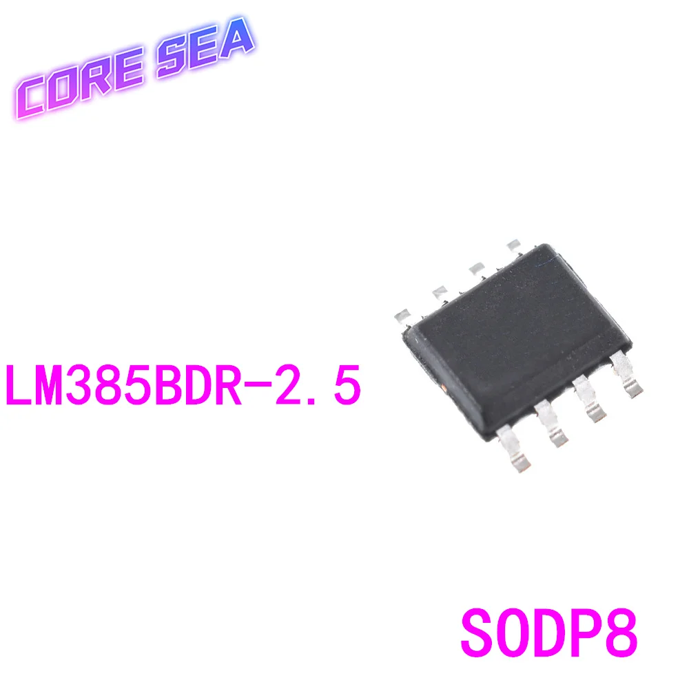 

10 шт. LM385BDR-2.5 385B25 LM385B25 LM385B-2.5V SMT SOP8
