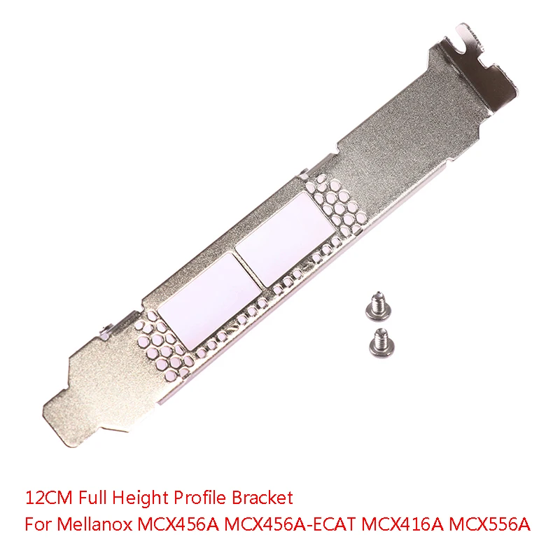 

Полная высота кронштейна для Mellanox MCX456A MCX456A-ECAT MCX416A MCX556A 4U