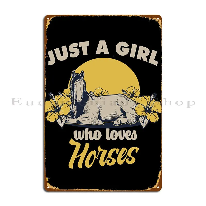 

Just A Girl Who Loves Metal Sign Plaques Retro Garage Decoration Wall Plaque Design Mural Tin Sign Poster