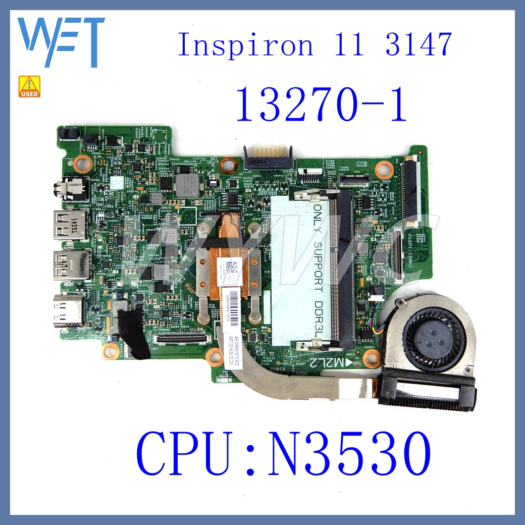 

Материнская плата 13270-1 N3530 для ноутбука DELL Inspiron 11 3000(3147), системная плата 100%, б/у (без вентилятора и кулера).