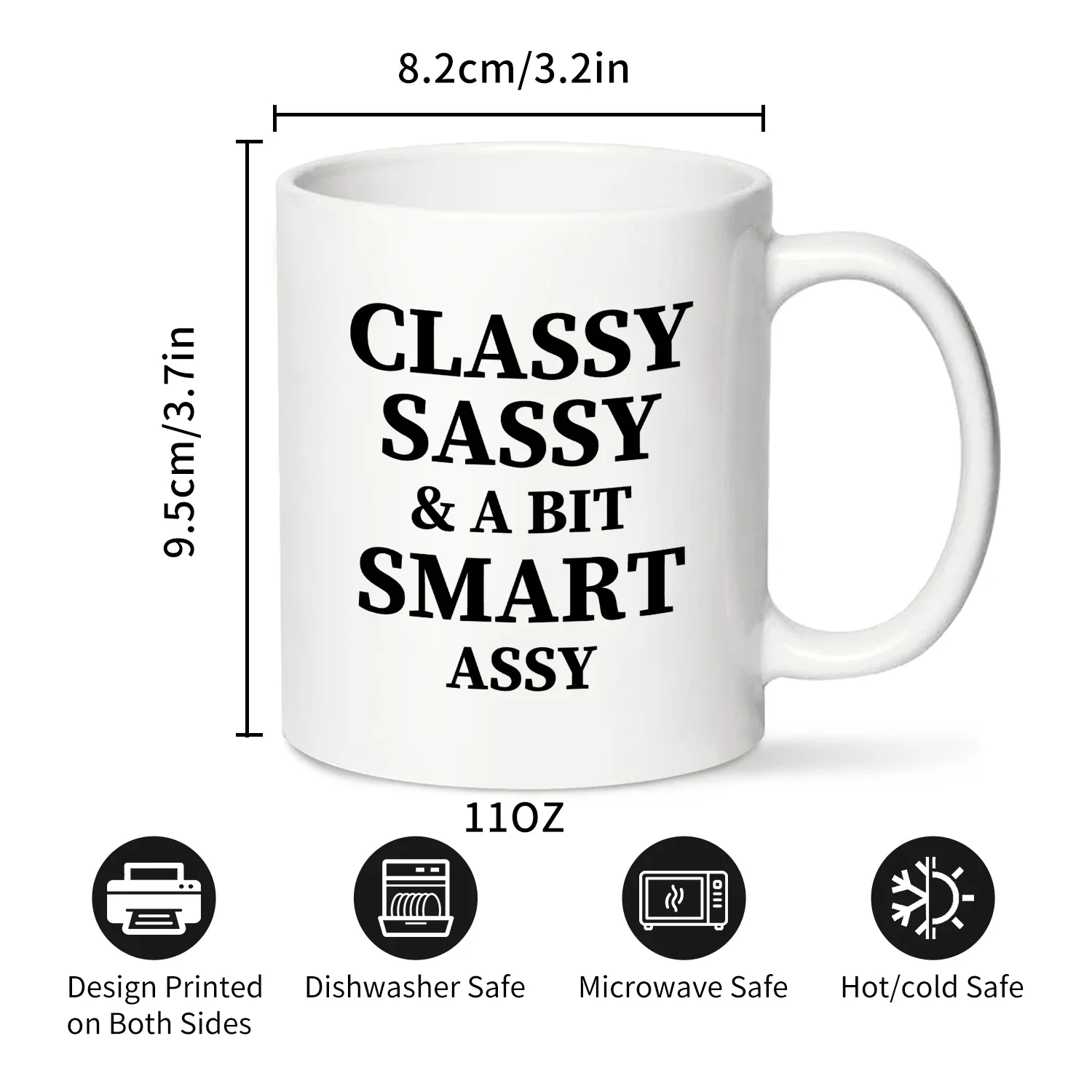 Funny Gift Mug Classy Sassy and A Bit Smart Assy Coffee Mugs Christmas Gifts White for Friend Coworker Sister