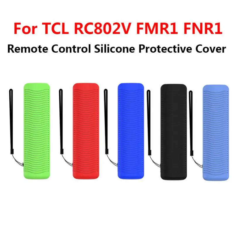 

Silicone Remote Control Case Voice TV Remote Control Cover RC802V FMR1 FNR1 Shockproof For TCL LCD TV 55P8S 55EP680