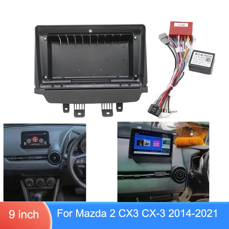 Фото Для Mazda 2 CX-3 2014-2021: 9-дюймовая рамка автомагнитолы, панель стереосистемы, накладка на приборную панель с проводкой и комплектом CANBUS №1