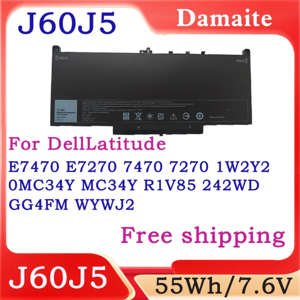 J60J5 7 6 В 55WH Аккумулятор для ноутбука Dell Latitude E7470 E7270 серии R1V85 MC34Y 242WD 1W2Y2 GG4FM WYWJ2 451-BBSX