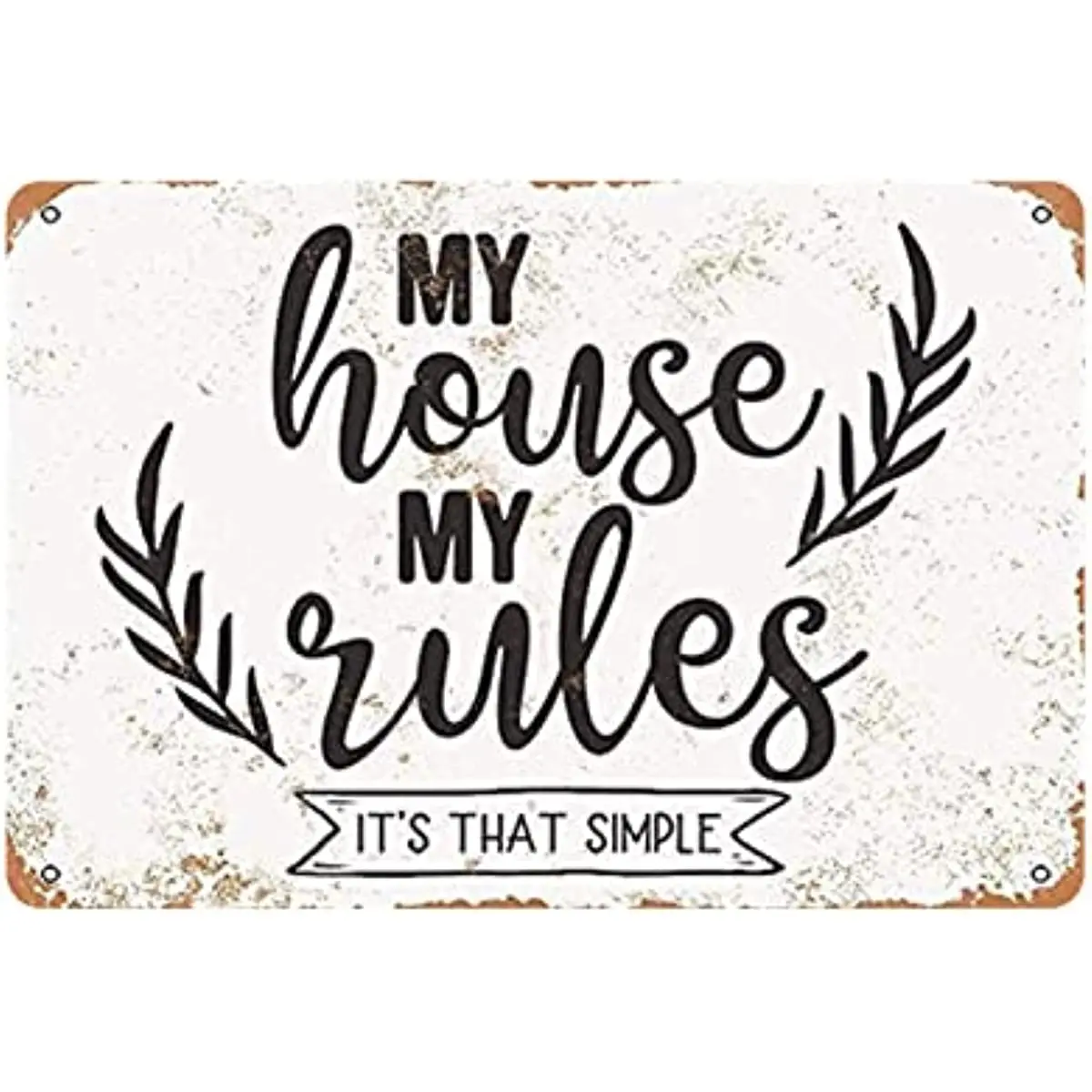 

New Metal Tin Sign Vintage Great My House My Rules & for Home, Living Room, Garden, Bedroom, Office, Hotel