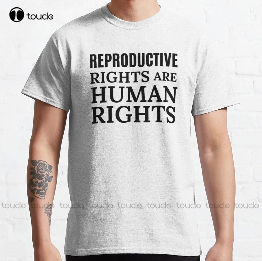 

Reproductive Rights, Pro Roe Classic T-Shirt Pro Abortion Dad Shirts Custom Aldult Teen Unisex Digital Printing Tee Shirts Retro