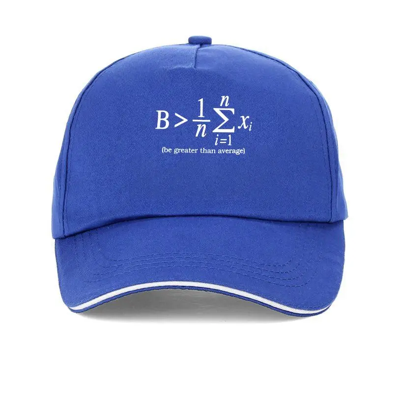 

New cap hat Funny Math Baseball Cap Gift-Be Greater Than Average for Women Men math mathematics equation science scientist