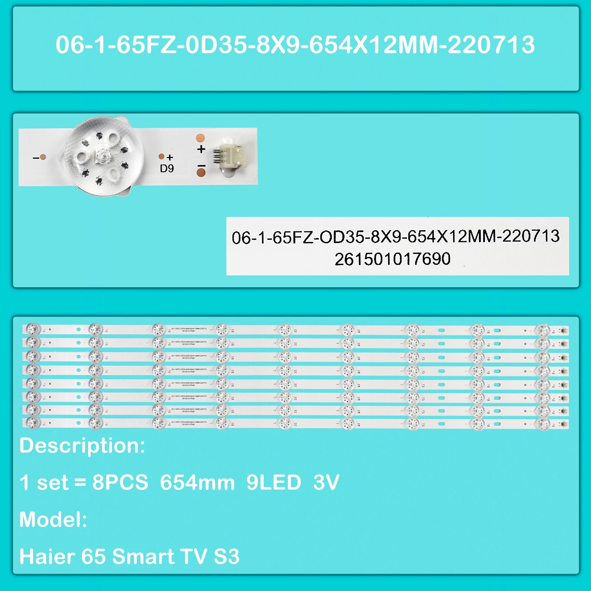 Фото Светодиодная лента подсветки для Haier 65 Smart TV S3 06-1-65FZ-0D35-8X9-654X12MM-220713 №1