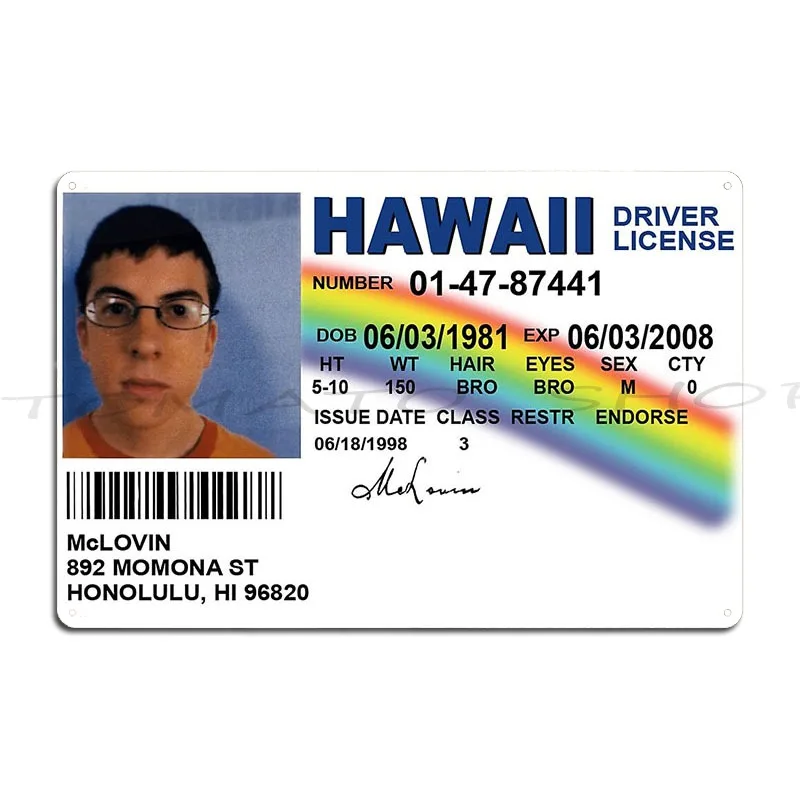 Фото Металлическая табличка-постер Mclovin Fake Id для гостиной, клуба, паба, гаража, печатная жестяная вывеска-постер №1