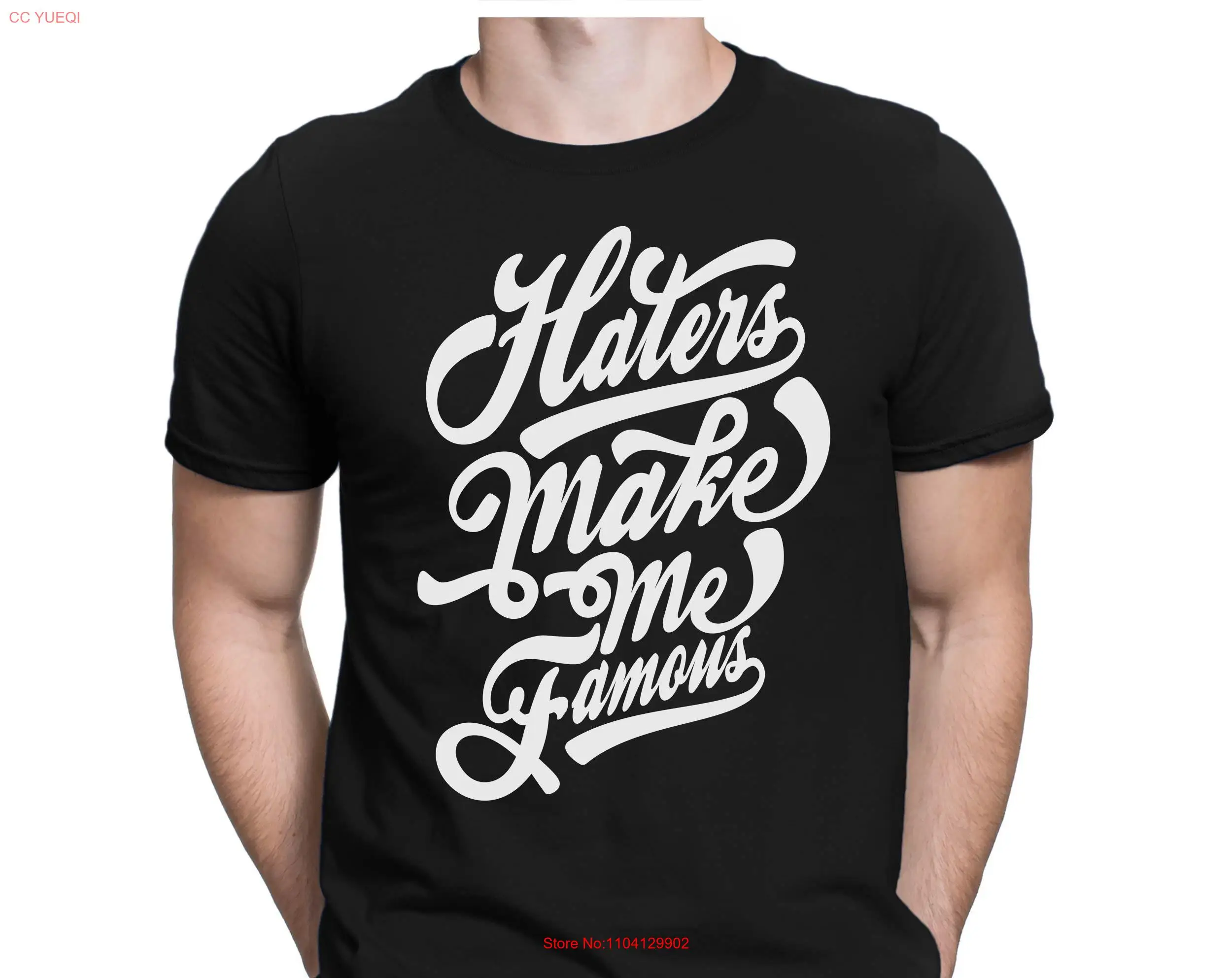 Мужская забавная футболка Haters Make Me Famous от Small до 4XL PAPAYANA с длинными или короткими