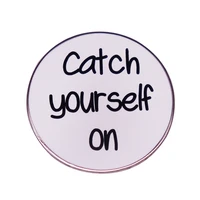catch yourself the popular comedy tv series television brooches badge for bag lapel pin buckle jewelry gift for friends