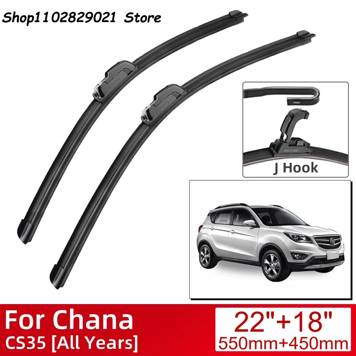 

For Chana CS35 All Years Car Accessories Front Windscreen Wiper Blade Brushes Wipers U Type J Hooks
