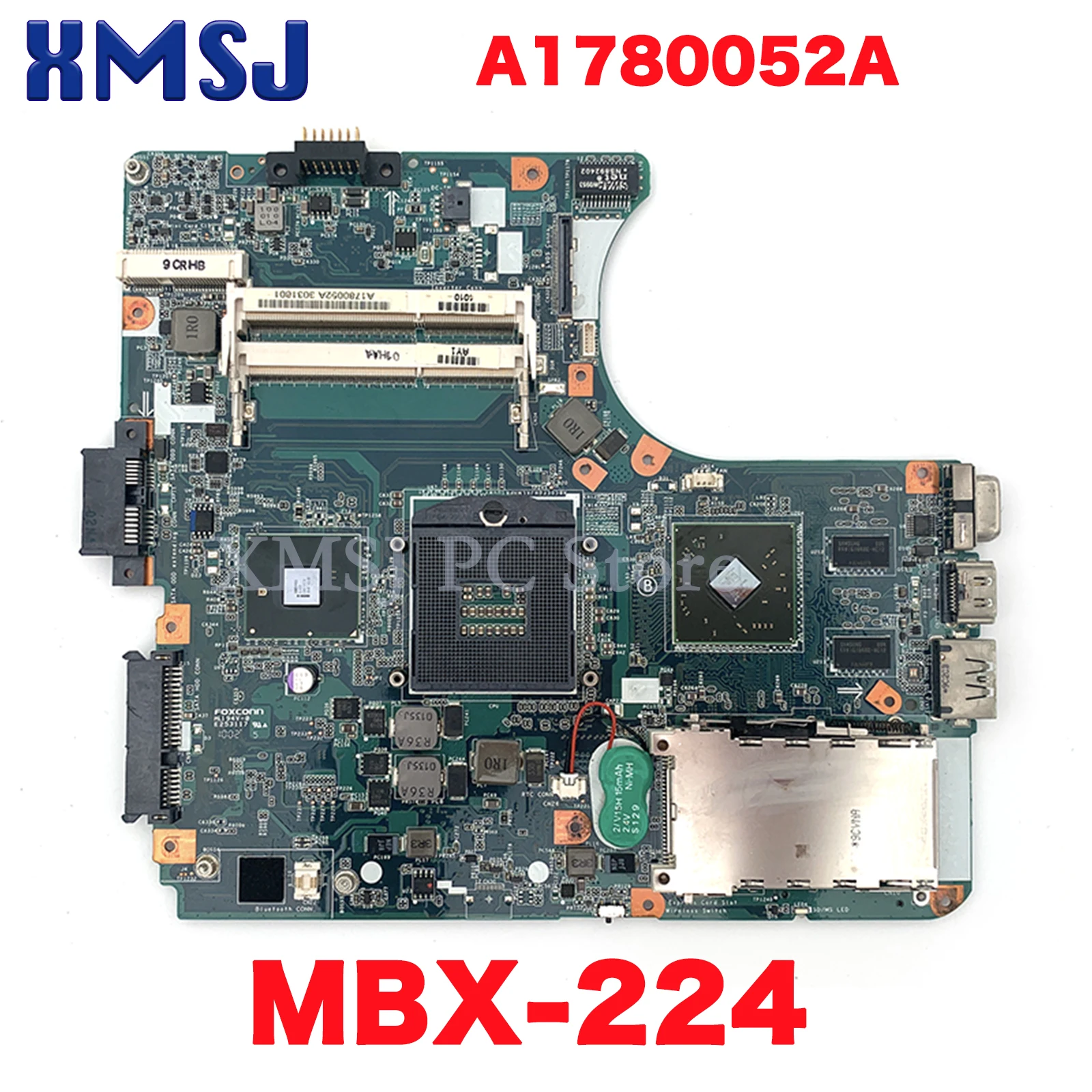 

XMSJ For Sony MBX-224 Laptop Motherboard A1780052A 1P-009CJ01-8011 With HM55 DDR3 100% Full Tested Working Well