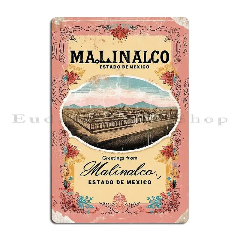 Металлическая вывеска Malinalco Estado De Mexico