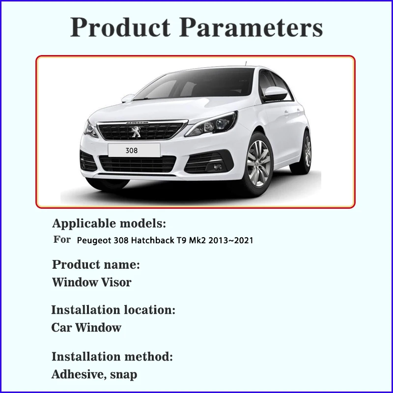 Дефлектор дождя для Peugeot 308 хэтчбека T9 Mk2 2013 ~ 2021 автомобильный Ветрозащитный