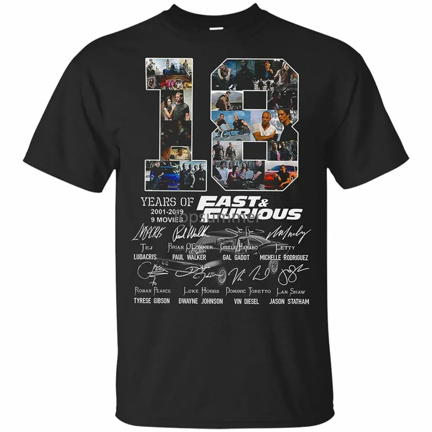 

Jamila 18 Years Of Fast And Furious 2001 2019 9 Films Signature Tshirt Unisex T- Funny Topstee Shirt