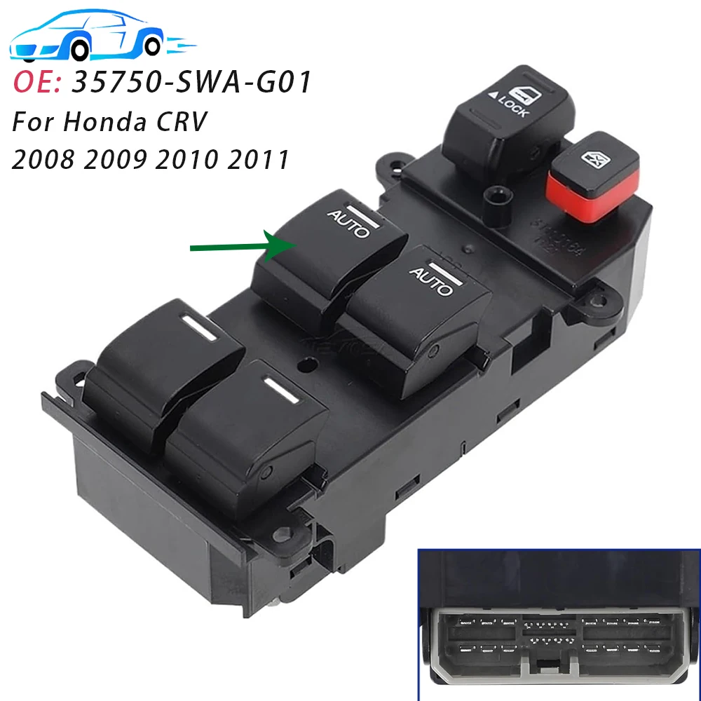 

Для Honda CRV, Cr-v 2008 2009 2010 2011 передний левый главный выключатель стекла, кнопка управления, автомобильные аксессуары 35750-SWA-G01