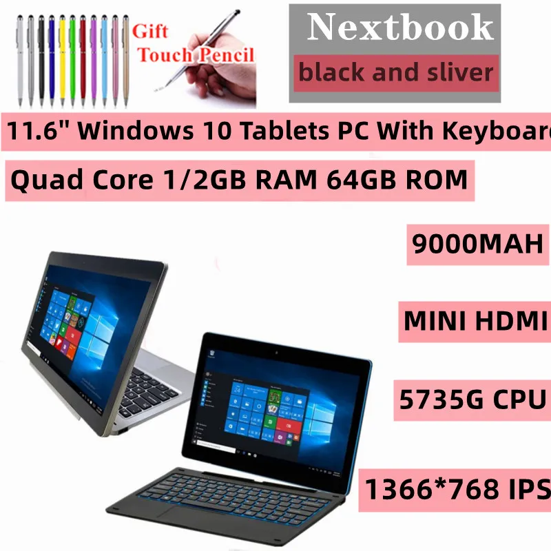 32-bit 11.6 Inch Windows 10 Nextbook Quad Core 1GB RAM 64GB ROM Tablets PC With Keyboard 3735G CPU 1366*768IPS 9000MAH Notebook