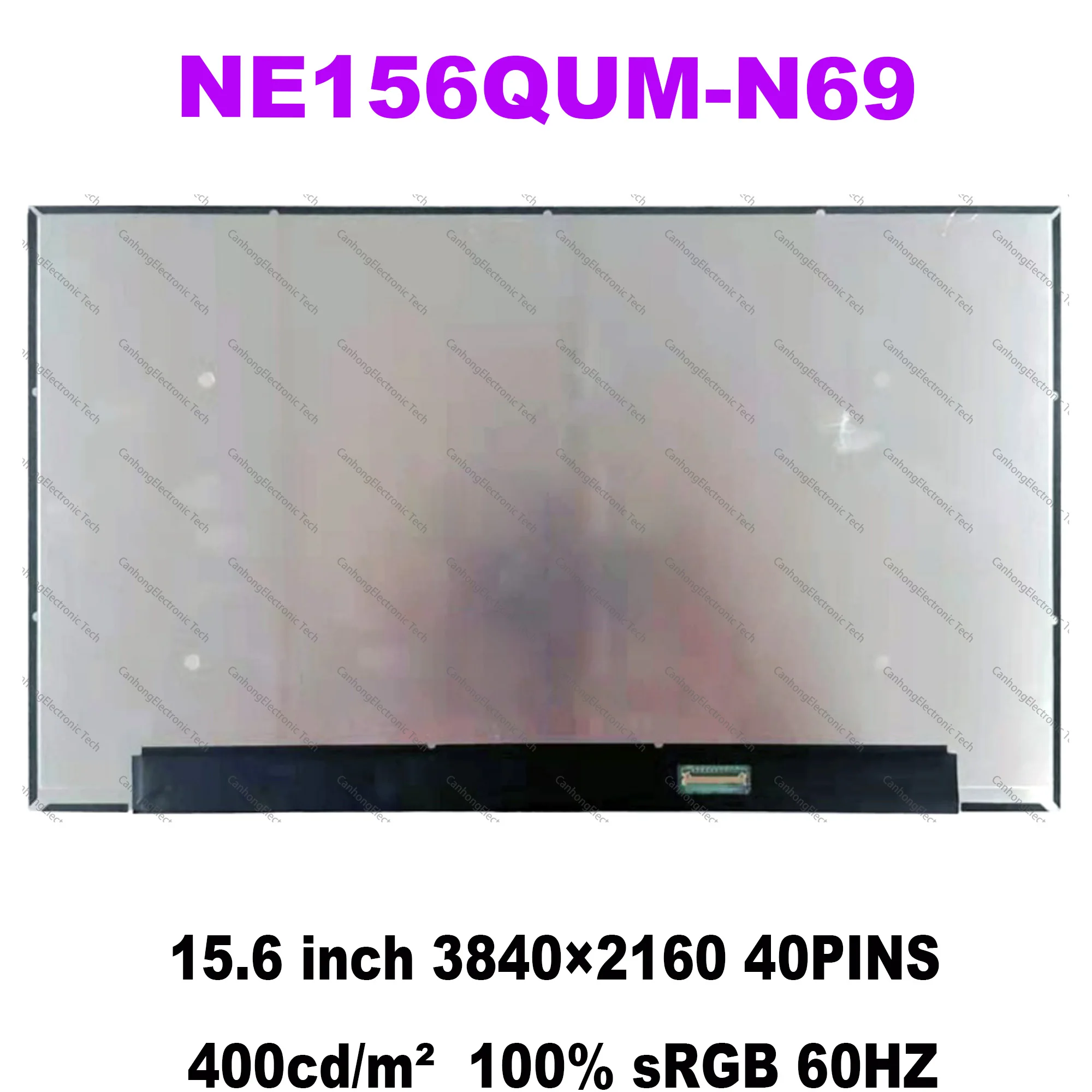 ЖК-дисплей 15,6 дюйма NE156QUM-N69 UHD 3840*2160, матричная панель 4K EDP, 40 контактов, 100% sRGB, КД/м², 60 Гц, светодиодный экран IPS для ноутбука
