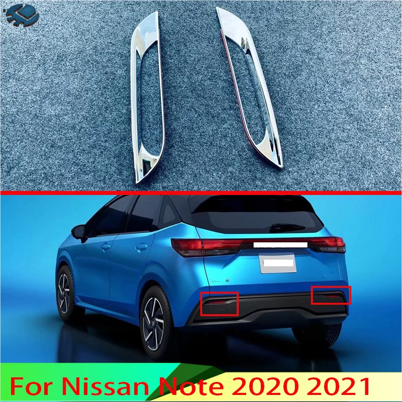 Для Nissan Note 2020 2021 автомобильные аксессуары ABS хромированный задний отражатель