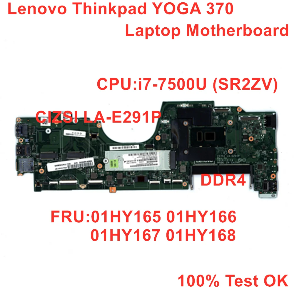 

Новая/Оригинальная Lenovo ThinkPad Yoga 370 материнская плата для ноутбука CPU i7-7500U материнская плата LA-E291P FRU 01HY165 01HY166 01HY167 01HY168