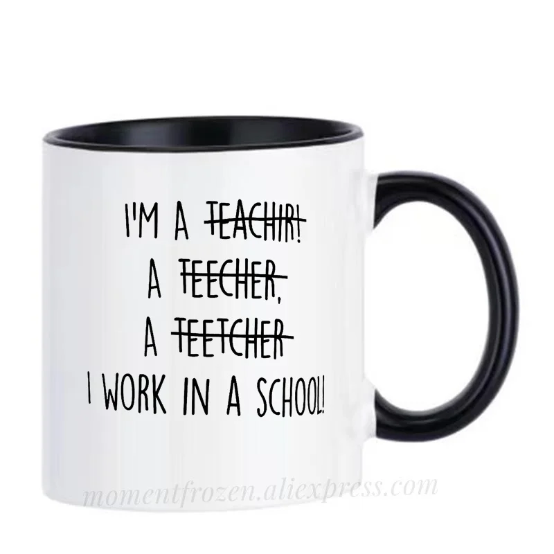 

School Teacher Cups Caffeine Cocoa Coffee Mug Tea Mugen Friend Gifts Home Decal Milk Tableware Coffeeware Teaware Beer Drinkware