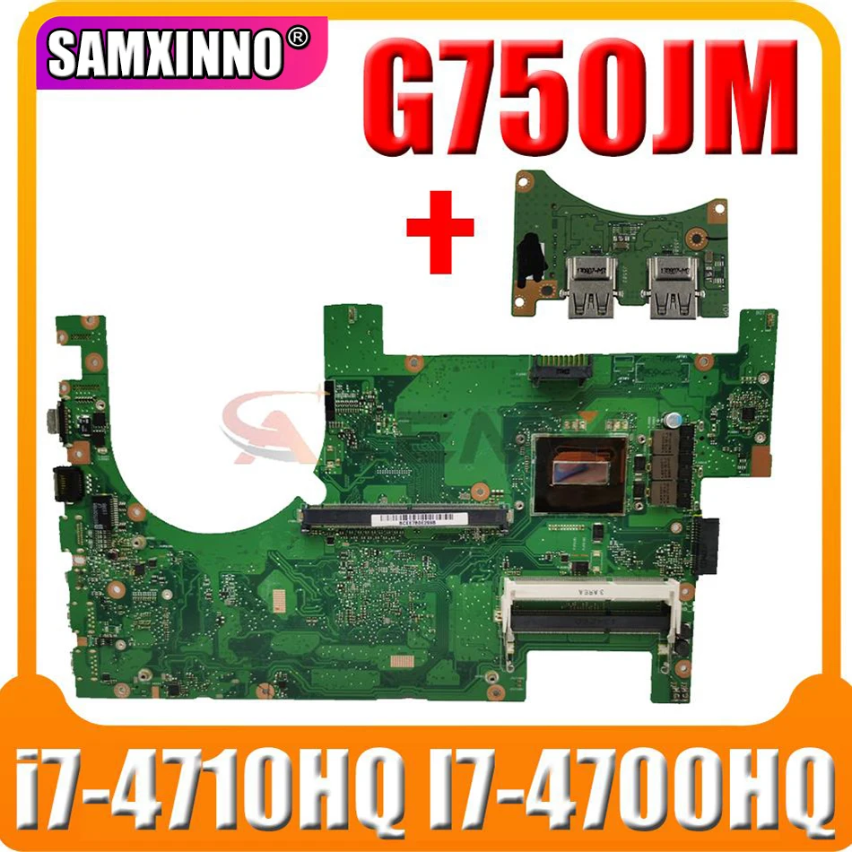

Send board +2D Laptop motherboard For Asus G750JM G750JW G750JH G750JX G750J G750 Test original mainboard i7-4710HQ I7-4700HQ