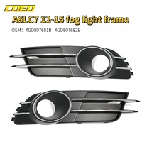 2pcs front fog light cover grill auto spare parts for audi a6lc7 2012 2015 4gd807681b 4gd807682b