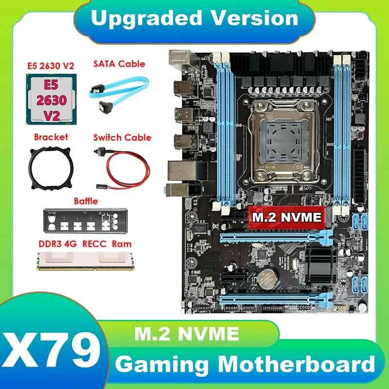 

X79 Motherboard+E5 2630 V2 CPU+DDR3 4G RECC RAM+SATA Cable+Switch Cable+Baffle+Bracket LGA2011 M.2 NVME Gigabit LAN