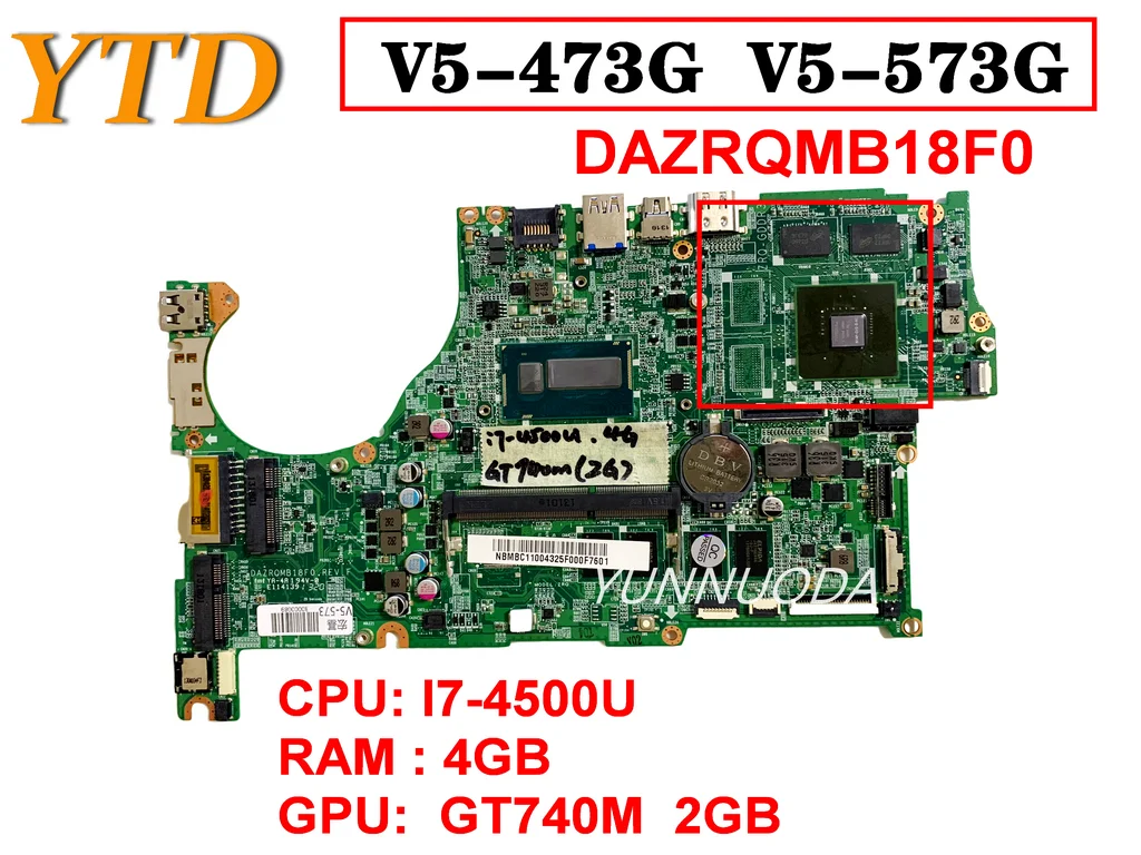 

Original For ACER V5-573 G V5-473G Laptop motherboard I7-4500U 4GB GT740M 2GB DAZRQMB18F0 Tested Good Free Shipping