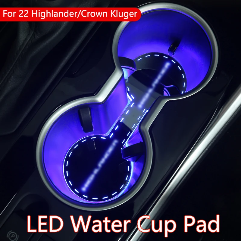 

LED Water Cup Pad Light For Toyota Highlander Crown Kluger 2022 Romantic Ambient LED Lamps Drink Cup Holder Atmosphere Accessory