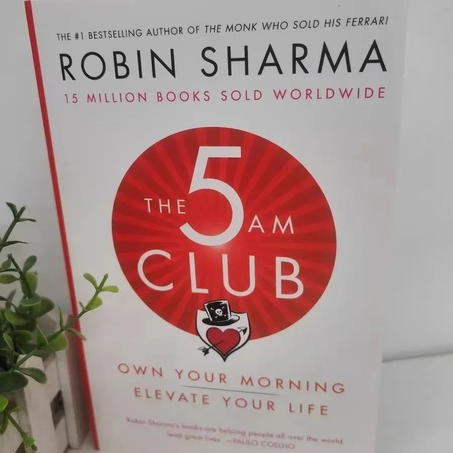 The 5AM Club By Robin Sharma Own Your Morning Сделайте свою жизнь книгой на английском языке