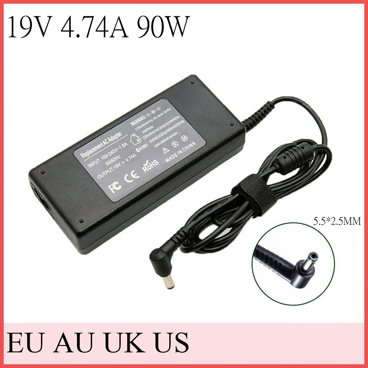 

19V 4.74A 90W 5.5*2.5mm Laptop Charger Power For ASUS Toshiba/Lenovo Adapter A46C X43B A8J K52 U1 U3 S5 W3 W7 Z3 Notebook