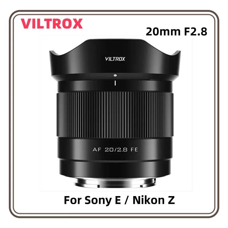 VILTROX 20 мм F2.8 для Nikon Z-mount Sony E-mount Объектив камеры Полнокадровый