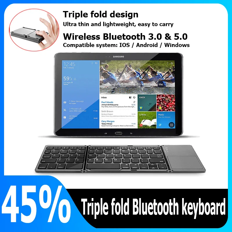 

Bluetooth Keyboard Triple fold design Bluetooth 3.0 5.0 with Touchpad Rechargeable For IOS Android Windows For various devices