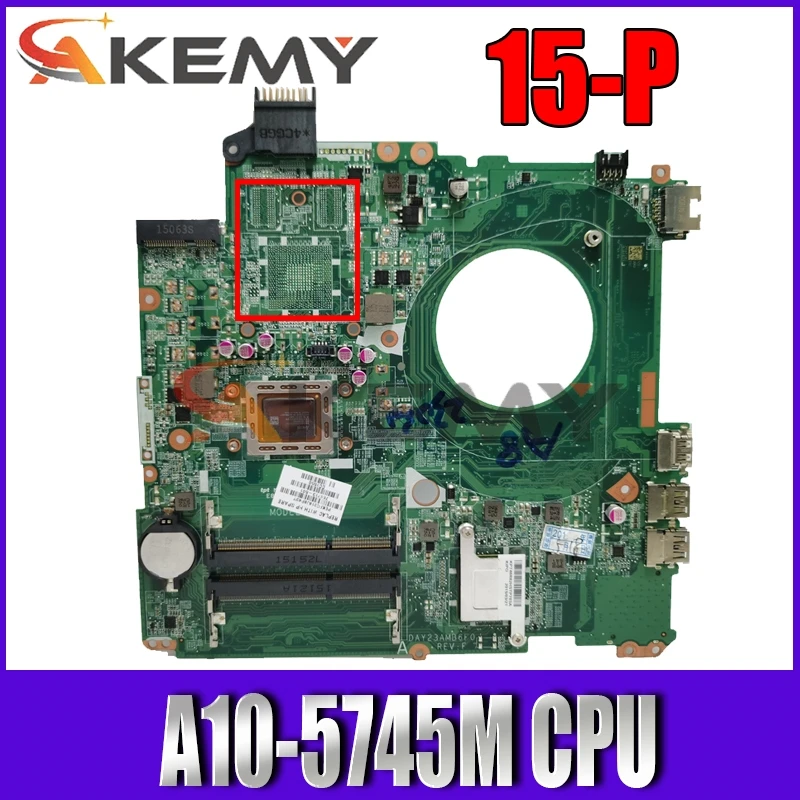 

For HP 15-P Series Laptop Motherboard 766714-501 766714-001 DAY23AMB6F0 With A10-5745M processor Mainboard 100%Tested Fast Ship