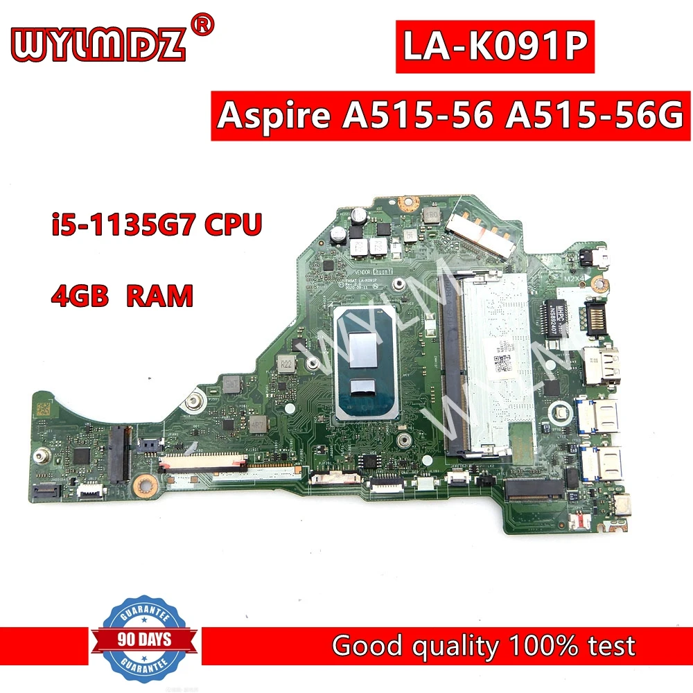 

LA-K091P i5-1135G7 CPU 4GB RAM Laptop Motherboard For Acer Aspire A515-56 A515-56G S50-53 notebook Mainboard