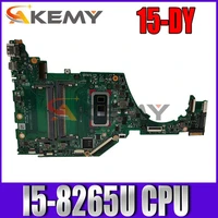 original for hp 15 dy 15 dy0013dx laptop motherboard with i5 8265u cpu da00p5mb6d0 l63559 001 l63559 601 100 tested fast ship