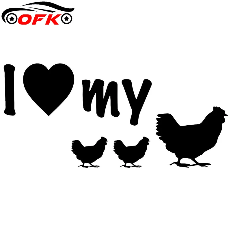 

OFK I Love My Chickens Fashion Car Accessories Sticker Vinyl 14.7cm*6.9cm
